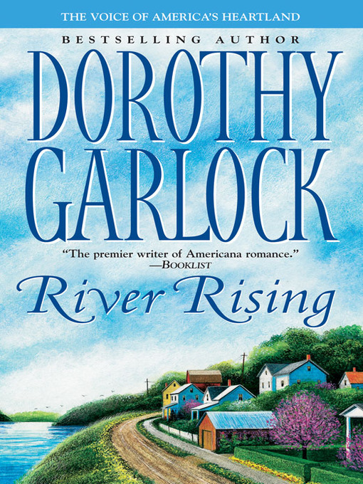 Title details for River Rising by Dorothy Garlock - Wait list